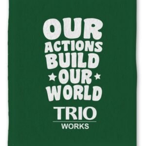 our-actions-build-our-world